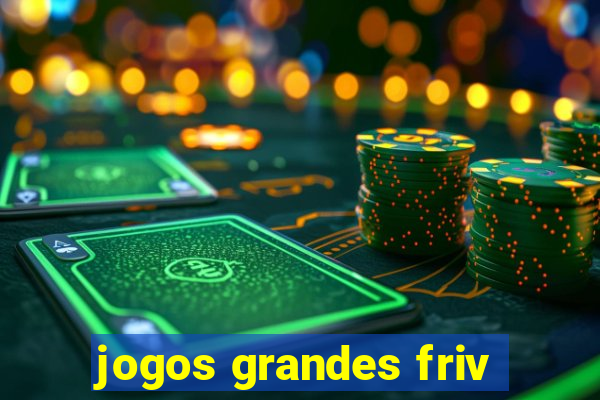 jogos grandes friv